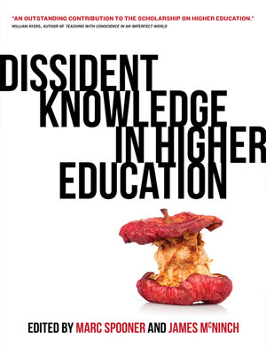 cover image of Dissident Knowledge in Higher Education